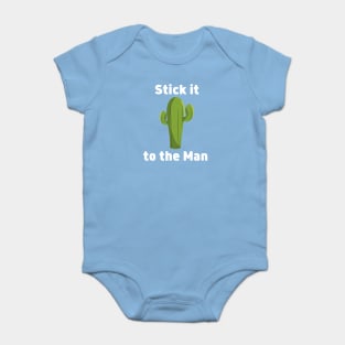 Stick it to the Man - Cactus Baby Bodysuit